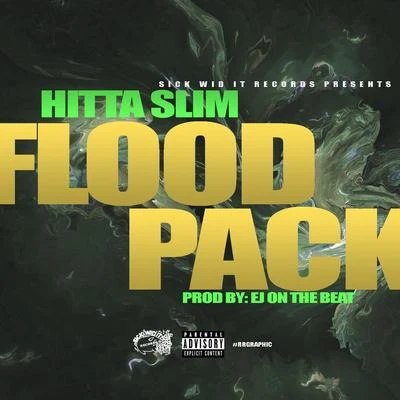 Flood Pack 专辑 Hitta Slim/L.O.T.S.