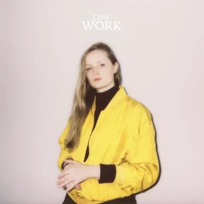 Work 專輯 Charlotte Day Wilson