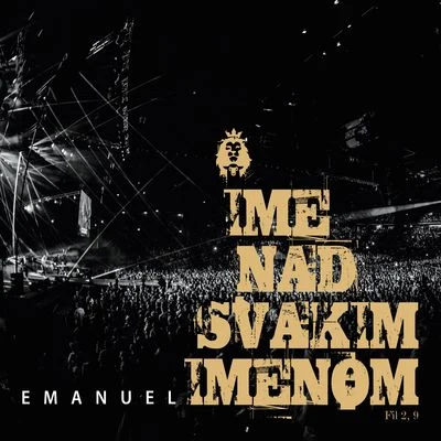 Ime Nad Svakim Imenom 專輯 Emanuel