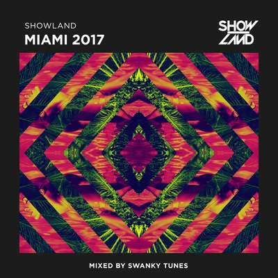 Swanky TunesYves V Showland - Miami 2017