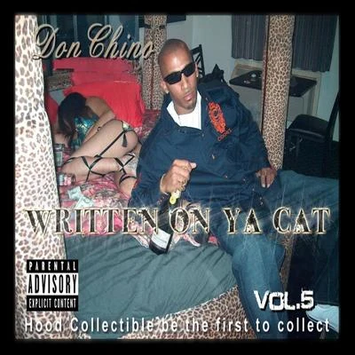 Written on Ya Cat Vol. 5 Hood Collectible Be the First to Collect 專輯 Don Chino