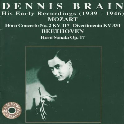 Dennis Brain: His Early Recordings 1939-1946 专辑 Dennis Brain