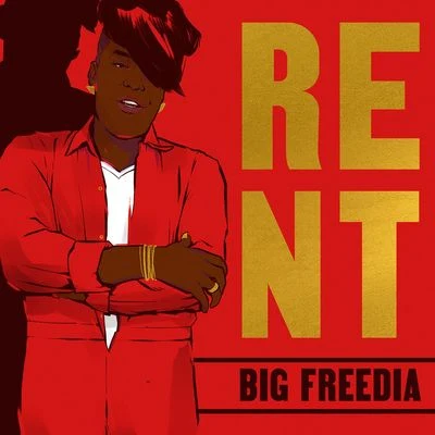 Rent 專輯 Big Freedia/Inayah