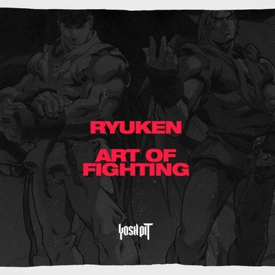 Art of Fighting 專輯 Ryuken