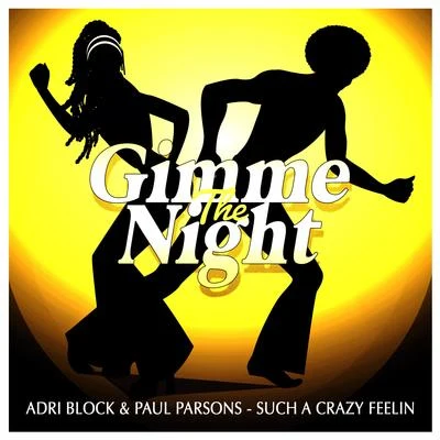 Paul ParsonsBlock & Crown SUCH A CRAZY FEELIN (CLUBMIX)