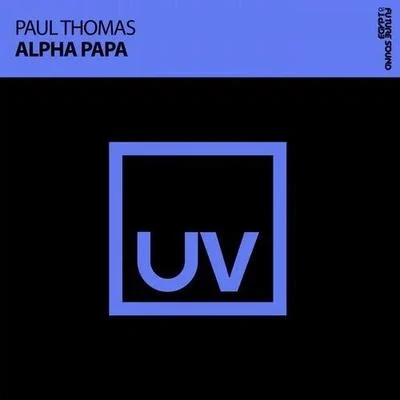 Paul ThomasFuenka Alpha Papa