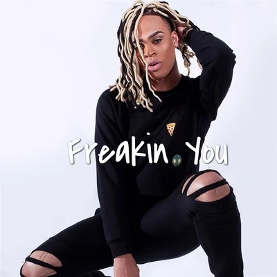 Freakin You 專輯 Devante/Balt Getty/Nevve