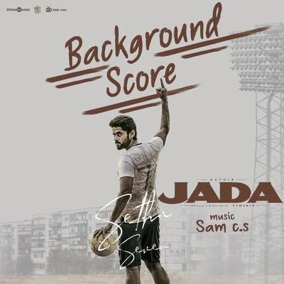 Jada (Original Background Score) 专辑 Sam C.S.