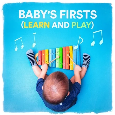 Babys Firsts (Learn and Play) 專輯 Baby Music