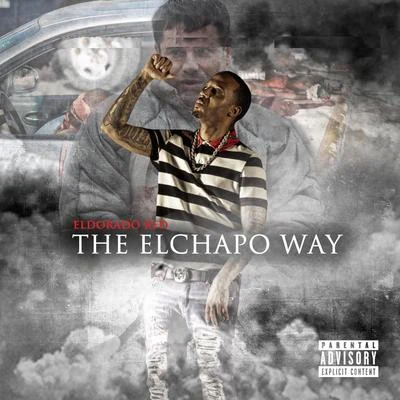 The El Chapo Way 专辑 Eldorado Red