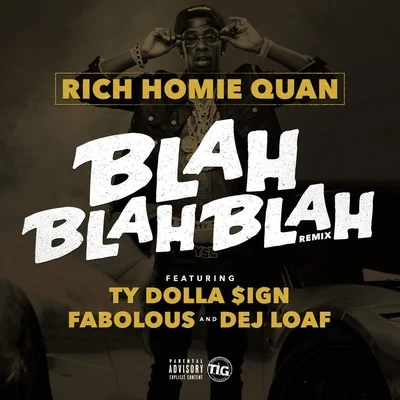 Blah Blah Blah (feat. Fabolous, Ty Dolla $ign & DeJ Loaf) 專輯 Dej Loaf