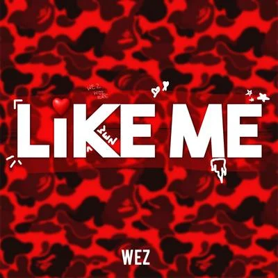 Like Me 專輯 Zac Samuel/Wez