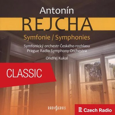 Antonín Rejcha: Symphonies 專輯 Prague Radio Symphony Orchestra/Czech Philharmonic/Jiří Pinkas/Saša Popov/Alois Klíma