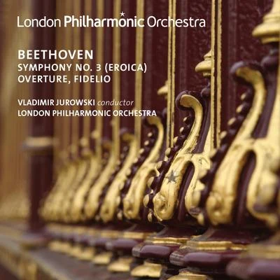 Beethoven: Overture, Fidelio & Symphony No. 3(Live) 專輯 河野土洋/天野正道/London Philharmonic Orchestra/大島ミチル/前田憲男