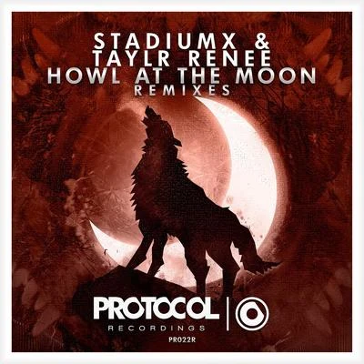 Howl At The Moon Remixes 专辑 Taylr Renee/LSDREAM