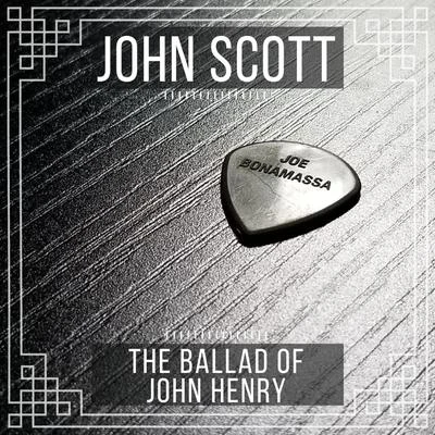 The Ballad of John Henry 專輯 John Scott