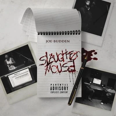 Slaughtermouse 專輯 Joe Budden