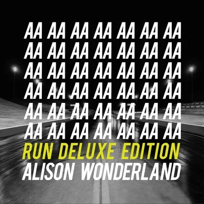 Run (Deluxe Edition) 專輯 Alison Wonderland