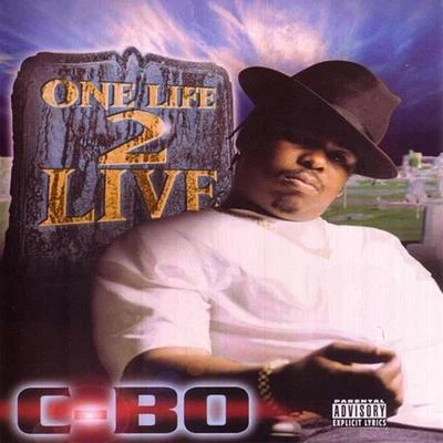 C-Bo One Life 2 Live