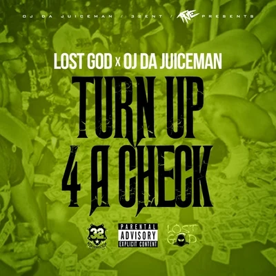 Turn Up 4 a Check 專輯 OJ Da Juiceman