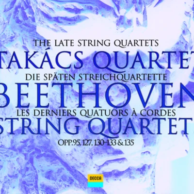 String Quartet No.13 in B flat, Op.130 專輯 Takacs Quartet