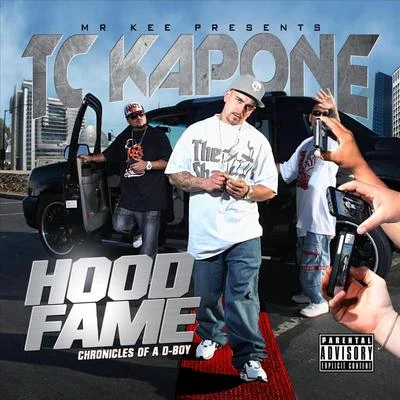 Hood Fame :Chronicles of a D-Boy 專輯 Ariana/TC Kapone