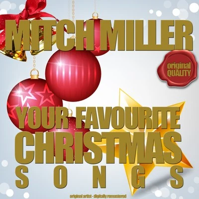 Your Favourite Christmas Songs 专辑 Mitch Miller