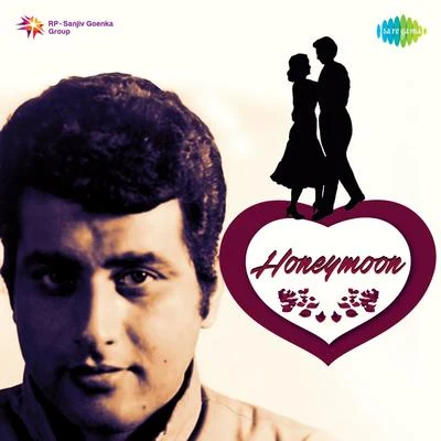 Honeymoon 專輯 Sabita Chowdhury/Dwijen Mukherjee/Manna Dey/Lata Mangeshkar