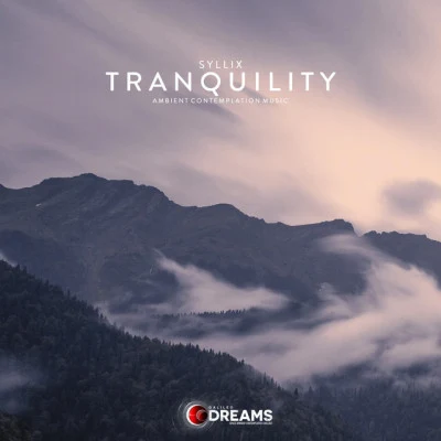 Tranquility 專輯 UNDEFINED/ASB/Syllix