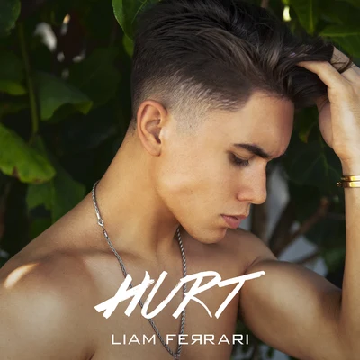 Hurt 专辑 Liam Ferrari