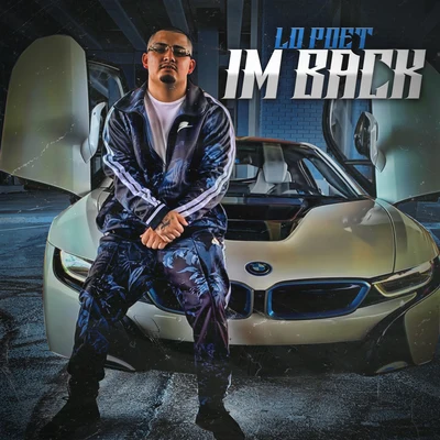 I’m Back 專輯 Maine Musik/Jay Tha Drank Leo/Lo Poet/T.E.C