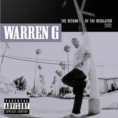 Warren GNate Dogg Return Of The Regulator