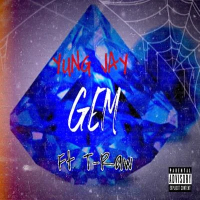 Gem (feat. T Raw) 專輯 Five4J.Swae/Yung Jay