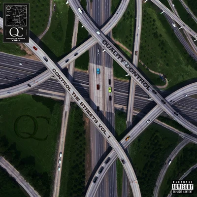 Quality Control: Control The Streets Volume 1 專輯 Quality Control