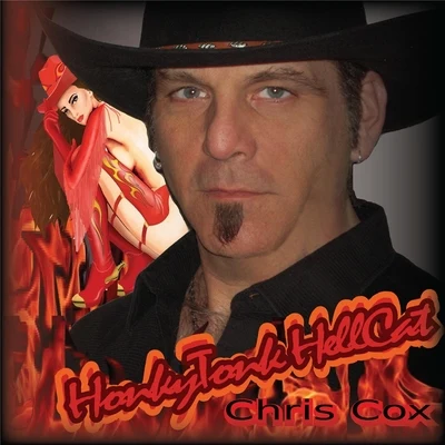 Honkytonk Hellcat 专辑 Chris Cox