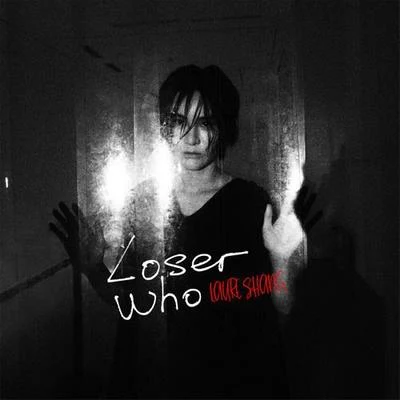 Loser Who 專輯 尚雯婕