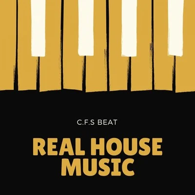 Real House Music 專輯 C.F.S Beat