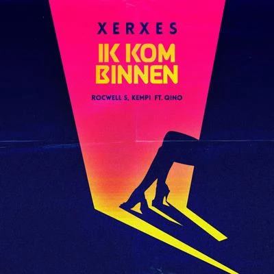 Ik Kom Binnen 專輯 Xerxes