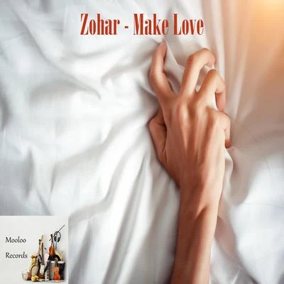 Make Love 专辑 Zohar