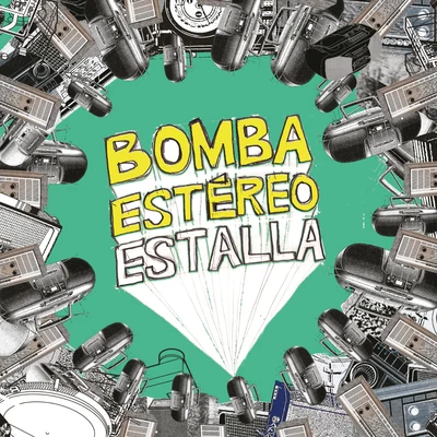 Estalla 专辑 Bomba Estéreo