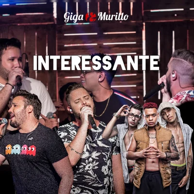 Interessante (Ao Vivo) 專輯 MC M10/Os Cretinos/MC Rahell