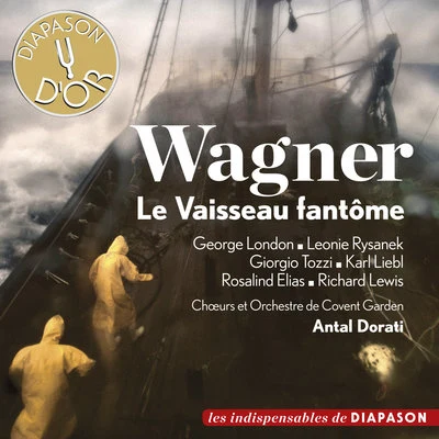 Antal DorátiConcertgebouworkest Wagner: Le vaisseau fantôme (Les indispensables de Diapason)