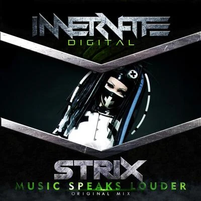 STRIXManiero Music Speaks Louder