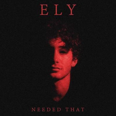 Needed That 專輯 Ely/Sharon