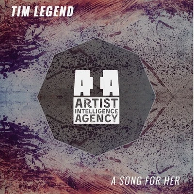 a song for her 专辑 Tim Legend