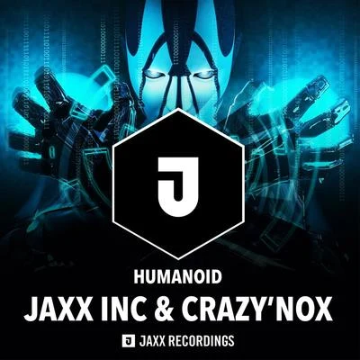 Humanoïd 专辑 Jaxx Inc./Dj Ghost