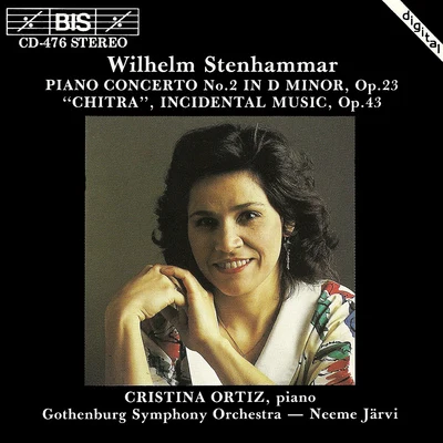 Cristina OrtizArtur PizarroDmitri Kabalevsky STENHAMMAR: Piano Concerto No. 2Chitra Suite