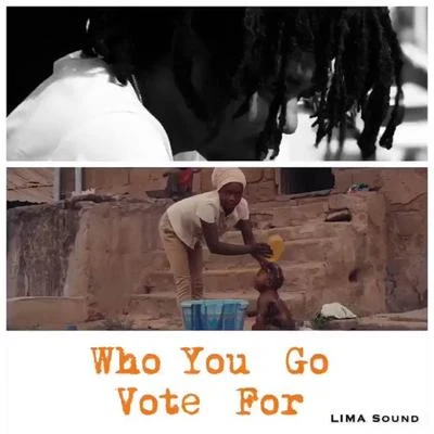 Who You Go Vote For 專輯 Jhybo/Cynthia Morgan