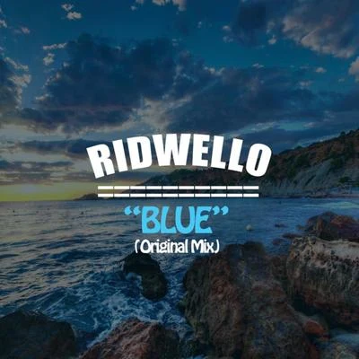 Blue 专辑 Ridwello/Guido/Jack Holiday/DUX/Charlie Sputnik