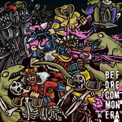 Before Common Era EP 專輯 Bad Royale/Skip Marley